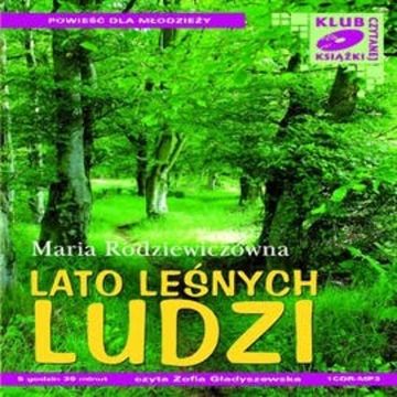 Lato leśnych ludzi audiobook, Maria Rodziewiczówna