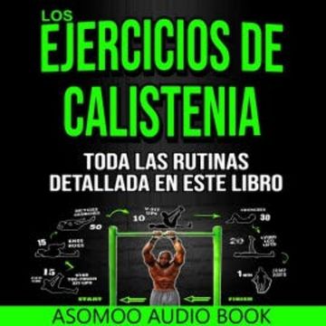 Los Ejercicios de Calistenia audiobook, Asomoo Ebooks