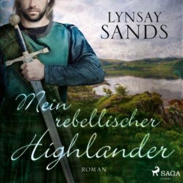 Mein rebellischer Highlander (Highlander, Band 2) audiobook, Lynsay Sands