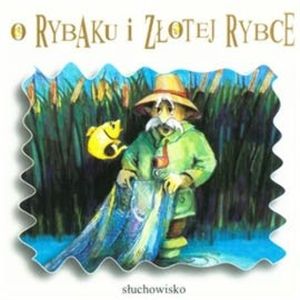 O rybaku i złotej rybce, Maciej Staropolski