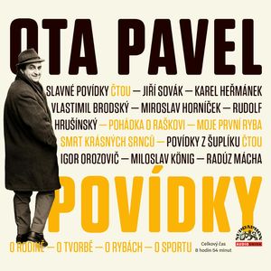 Ota Pavel: Povídky, Ota Pavel