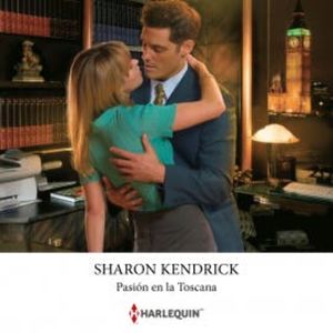 Pasión en la Toscana, Sharon Kendrick