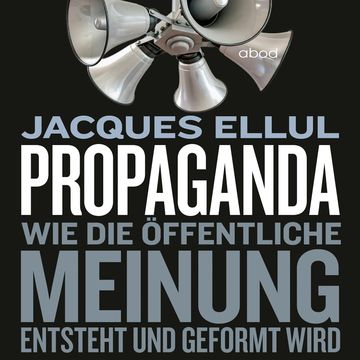 Propaganda audiobook, Jaques Ellul