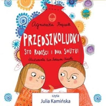Przedszkoludki. Sto radości i dwa smutki audiobook, Agnieszka Frączek