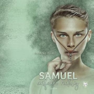 Samuel - einfach richtig audiobook, Hanni Fux