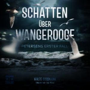 Schatten über Wangerooge, Malte Goosmann