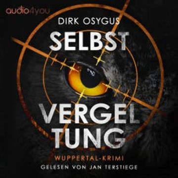 Selbstvergeltung audiobook, Dirk Osygus