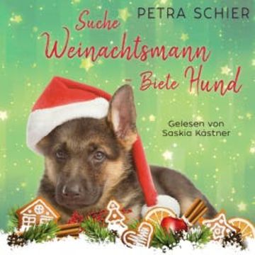 Suche Weihnachtsmann - Biete Hund audiobook, Petra Schier