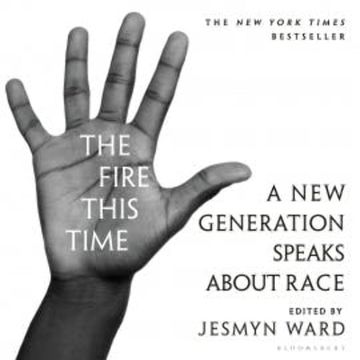 The Fire This Time audiobook, Jesmyn Ward