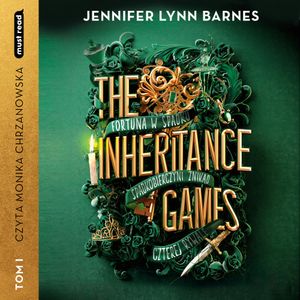 The Inheritance Games. Tom 1, Jennifer Lynn Barnes