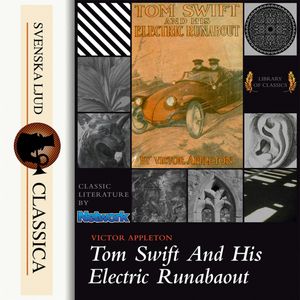 Tom Swift and His Electric Runabout, Victor Appleton