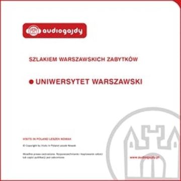Uniwersytet Warszawski. Szlakiem warszawskich zabytków, Ewa Chęć