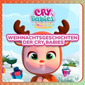Weihnachtsgeschichten der Cry Babies audiobook, Cry Babies auf Deutsch