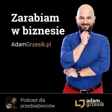 Zarabiam w Biznesie podcast