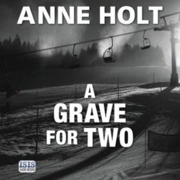 A Grave For Two audiobook, Anne Holt