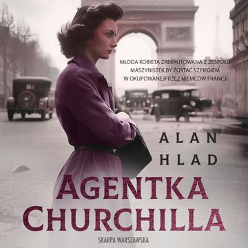 Agentka Churchilla, Alan Hlad