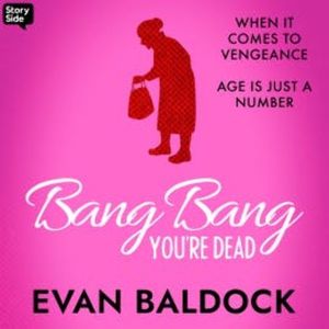 Bang, Bang You're Dead, Evan Baldock