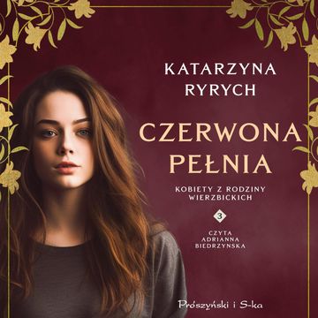 Czerwona pełnia audiobook, Katarzyna Ryrych