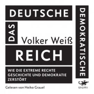 Das Deutsche Demokratische Reich audiobook, Volker Weiß