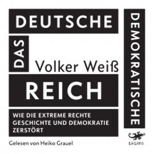 Das Deutsche Demokratische Reich, Volker Weiß
