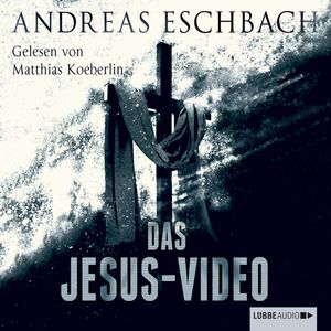Das Jesus-Video, Andreas Eschbach