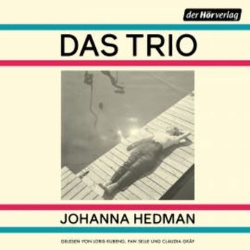 Das Trio audiobook, Johanna Hedman