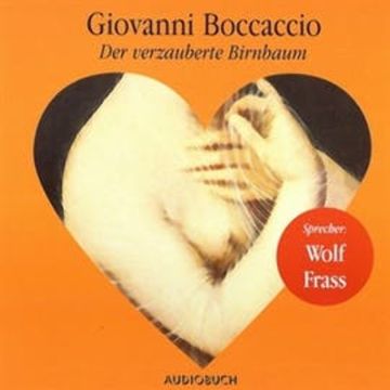 Der verzauberte Birnbaum (1) audiobook, Giovanni Boccaccio