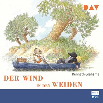 Der Wind in den Weiden audiobook, Kenneth Grahame