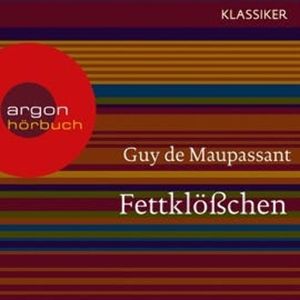Fettklößchen, Guy de Maupassant