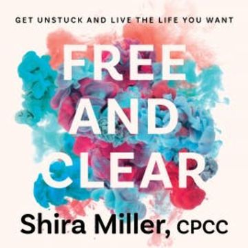Free and Clear audiobook, Shira Miller