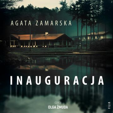 Inauguracja audiobook, Agata Zamarska
