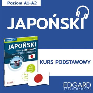Japoński. Kurs podstawowy mp3, Anna Mazurek, Karolina Kostrzębska, PRO Tłumaczenia