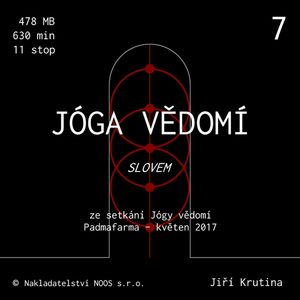 Jóga vědomí slovem 7, Jiří Krutina
