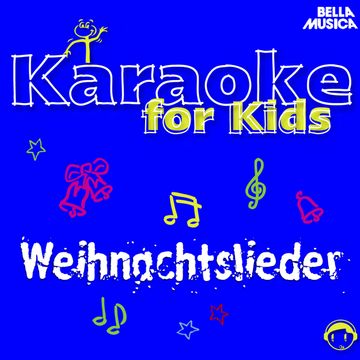 Karaoke für Kids: Weihnachtslieder, Vol. 3 audiobook, Schüler aus Stutensee-Blankenloch
