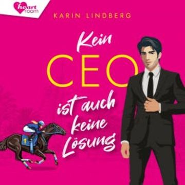 Kein CEO ist auch keine Lösung audiobook, Karin Lindberg