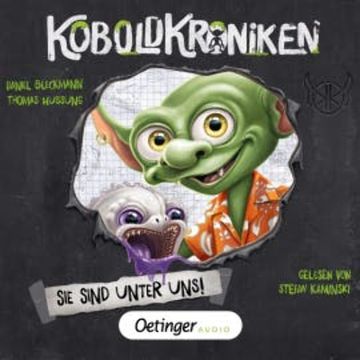 KoboldKroniken 1. Sie sind unter uns audiobook, Daniel Bleckmann