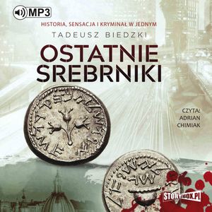 Ostatnie srebrniki, Tadeusz Biedzki