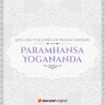 PARAMHANSA YOGANANDA audiobook, Vinitha R