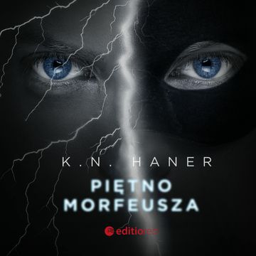 Piętno Morfeusza audiobook, K. N. Haner