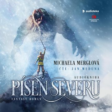 Píseň severu audiobook, Michaela Merglová