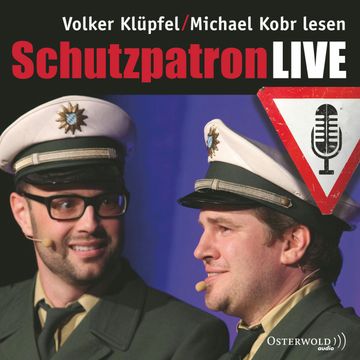 Schutzpatron LIVE audiobook, Michael Kobr
