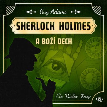 Sherlock Holmes a Boží dech audiobook, Guy Adams