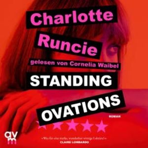 Standing Ovations, Charlotte Runcie
