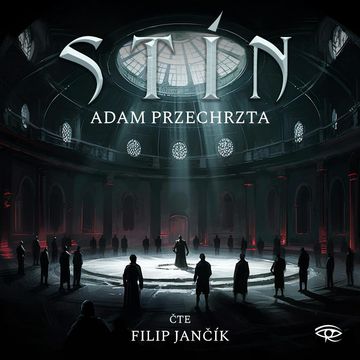 Stín, Adam Przechrzta