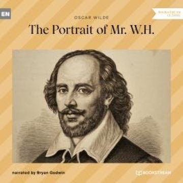 The Portrait of Mr. W. H. (Ungekürzt) audiobook, Oscar Wilde
