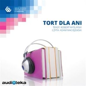 Tort dla Ani, Robert Myśliński