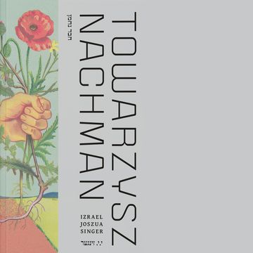 Towarzysz Nachman audiobook, Izrael Joszua Singer