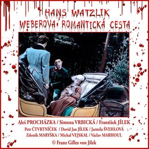 Weberova romantická cesta, Hans Watzlik