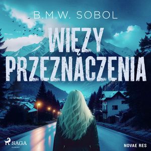 Więzy przeznaczenia, B.M.W. Sobol