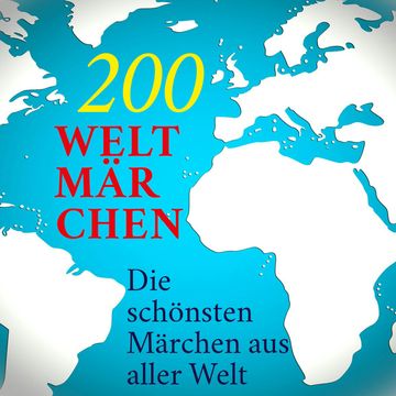200 Weltmärchen audiobook, Various Artists